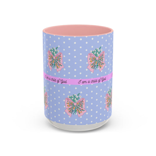 Inspirational Accent Coffee Mug - "I Am a Child of God" - Perfect for Faith & Positive Vibes