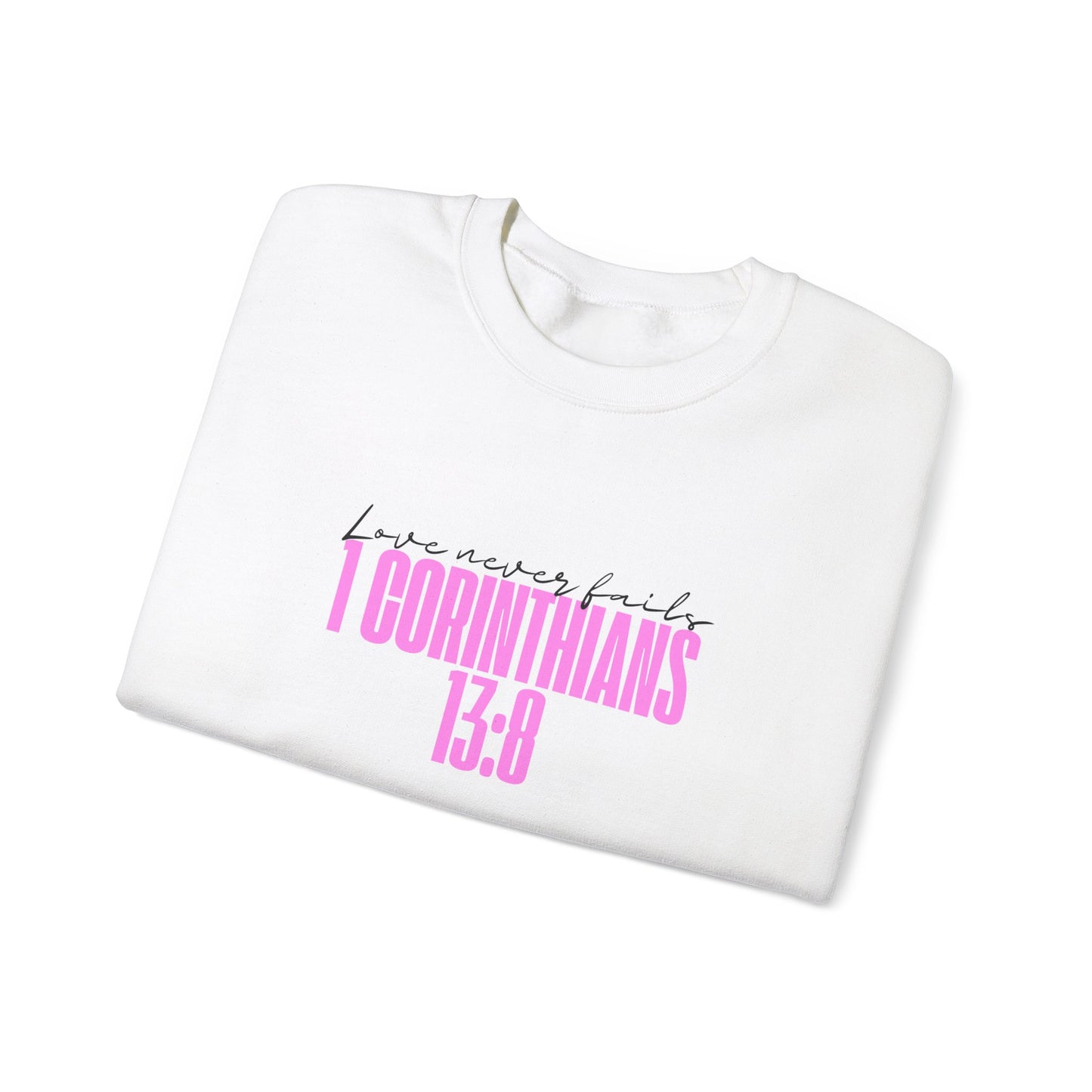 Love Never Fails™ Crewneck Sweatshirt