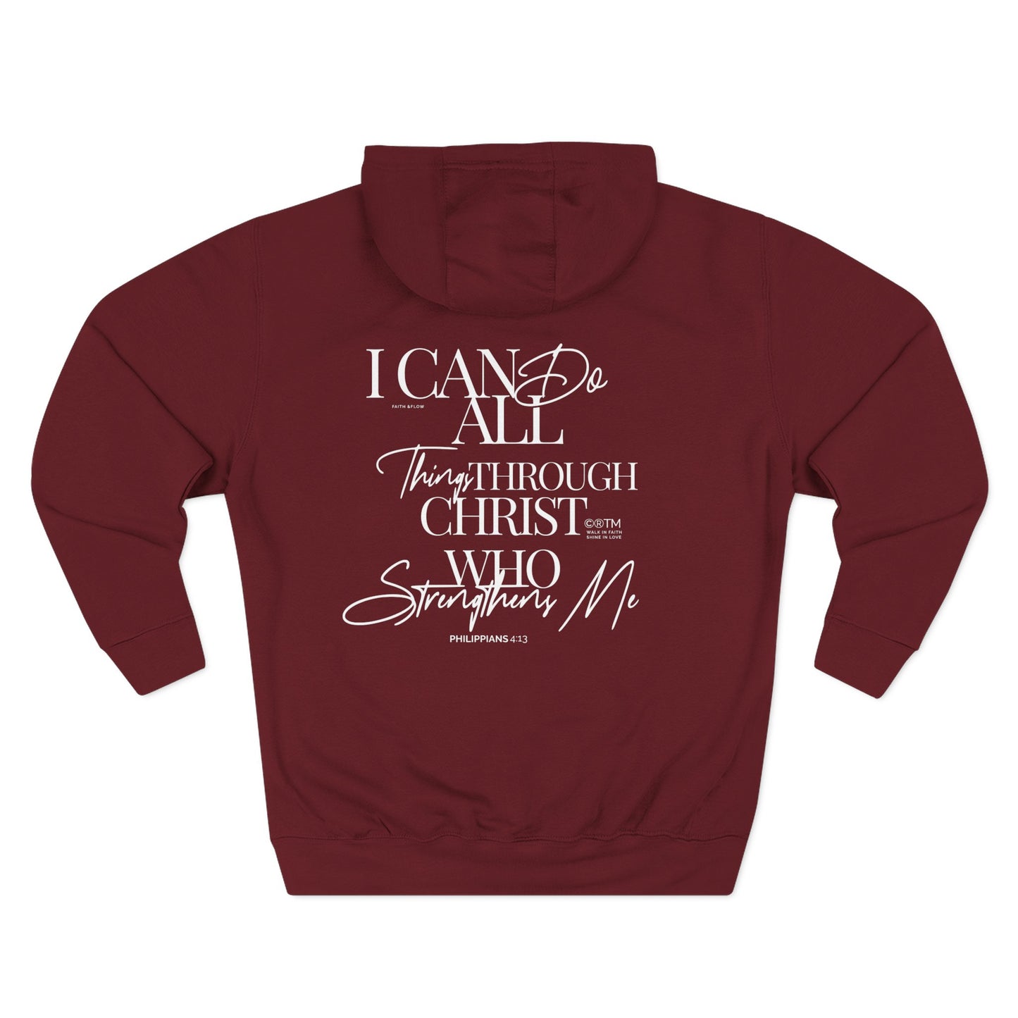 I Can Do All Things Through Christ Hoodie - Philippians 4:13 Christian Hoodie - Streetwear Faith Sweatshirt