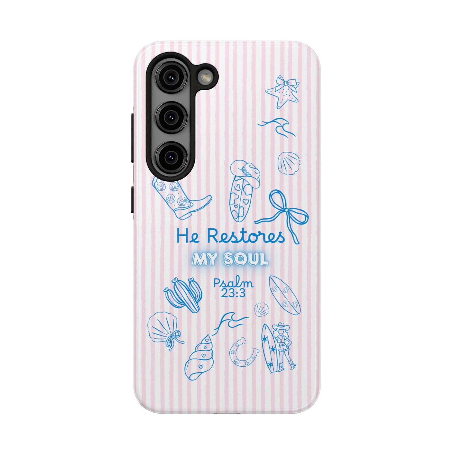 Inspirational Tough Phone Case - 'He Restores My Soul' with Psalm 23:3