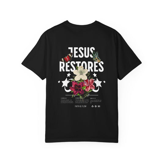 Jesus Restores Women's Christian T-Shirt | Faith-Based Scripture Tee with Butterflies & Floral Design | 1 Peter 5:10, 2 Corinthians 5:17, John 10:10 | Inspirational Faith Apparel | Faith & Flow