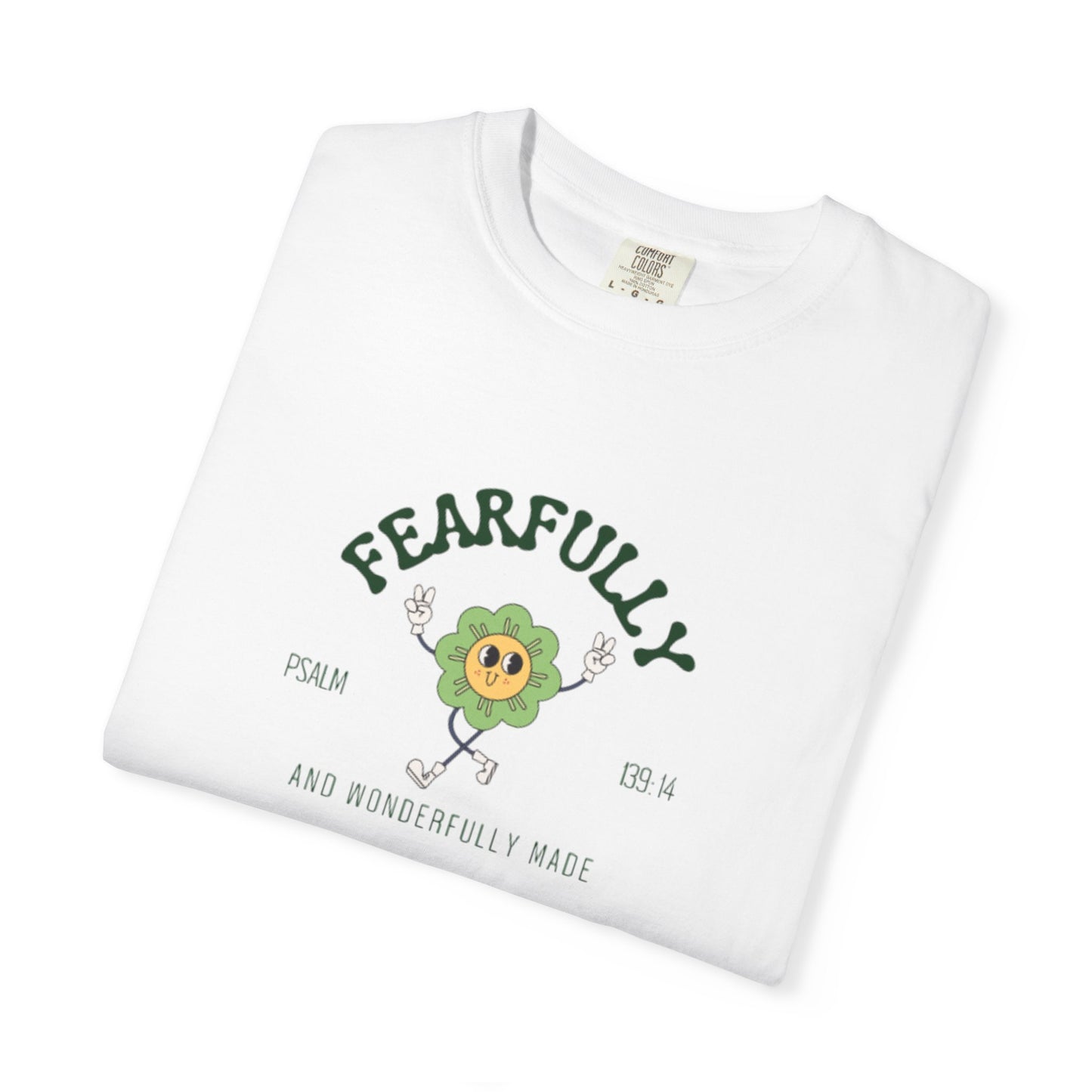 "Fearfully & Wonderfully Made" Faith T-Shirt - Psalm 139:14 Inspirational Tee for Christian Women