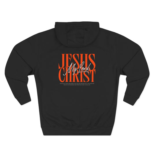 Jesus Christ Is My Lord Hoodie for Men | John 3:16 Christian Streetwear | Bold Faith Apparel | Unisex Premium Hoodie