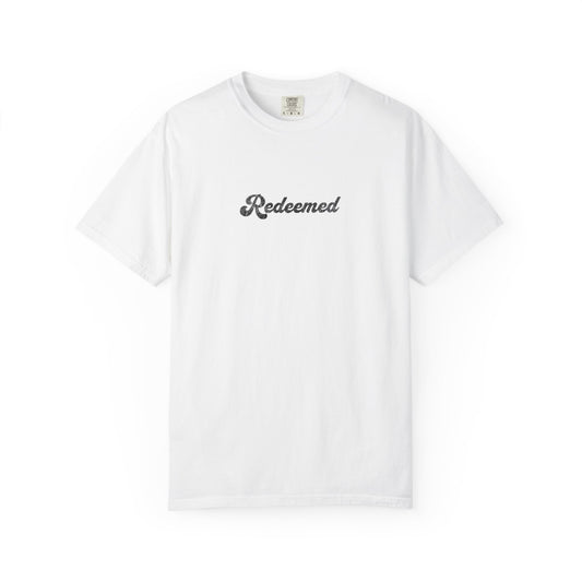 Redeemed Graphic T-shirt for Self-Expression, Spiritual Apparel, Casual Wear, Gift for Friends, Inspirational Daily Wear