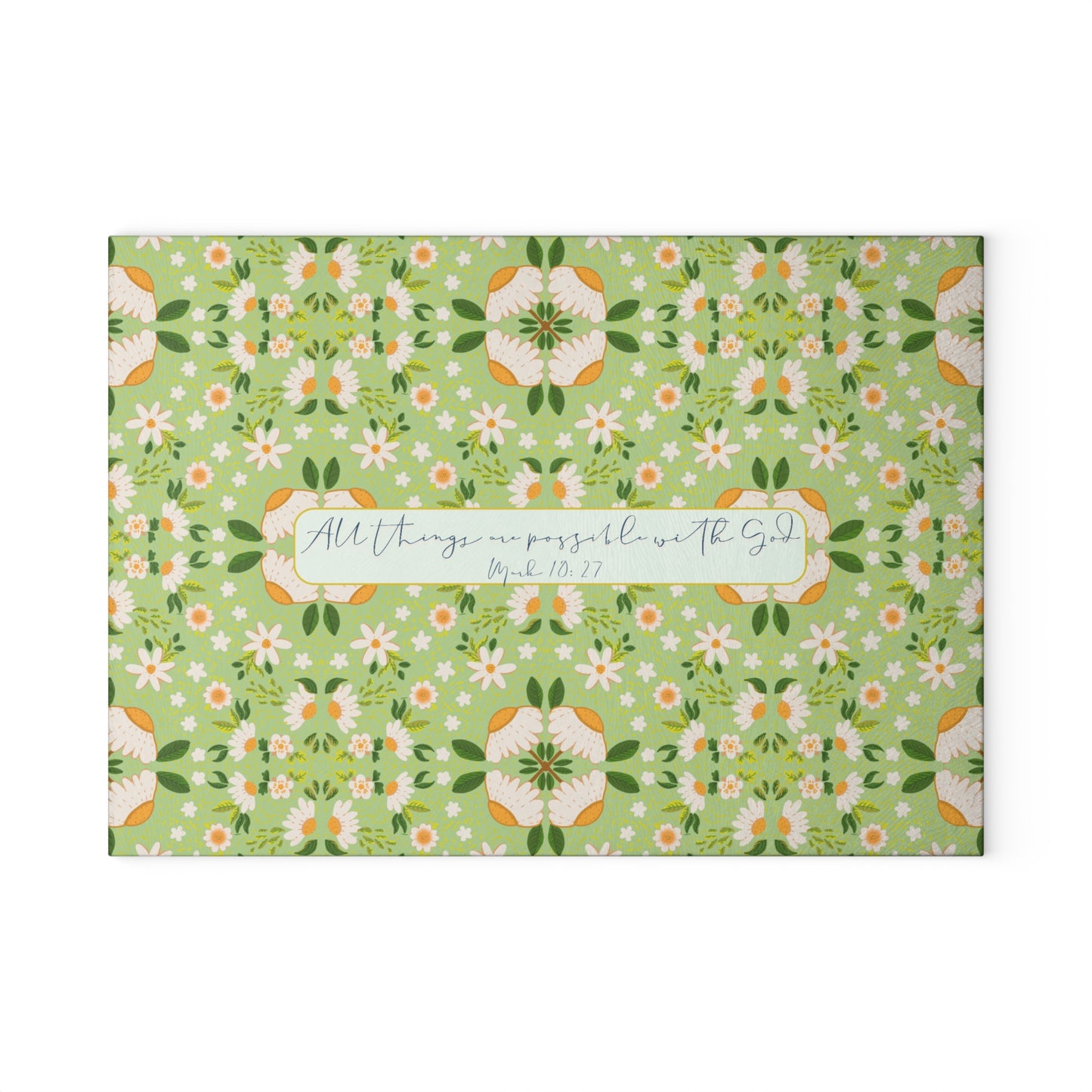 Floral Glass Cutting Board - 'All Things Are Possible' Inspirational Kitchen Decor