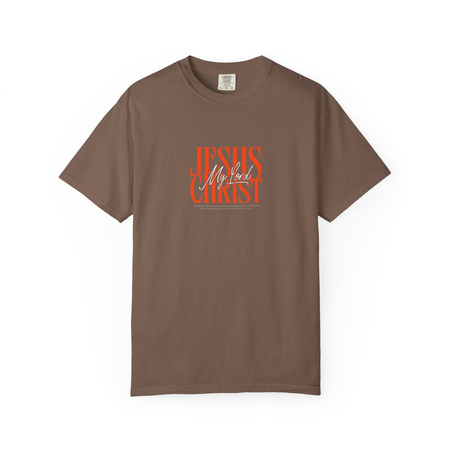 Jesus Christ Is My Lord Oversized T-Shirt | John 3:16 Christian Tee | Bold Faith Statement Shirt | Premium Garment-Dyed Cotton