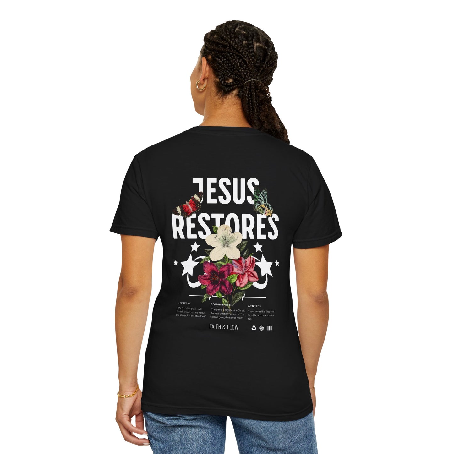 Jesus Restores Women's Christian T-Shirt | Faith-Based Scripture Tee with Butterflies & Floral Design | 1 Peter 5:10, 2 Corinthians 5:17, John 10:10 | Inspirational Faith Apparel | Faith & Flow