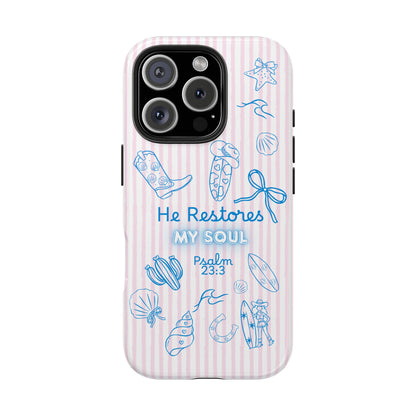 Inspirational Tough Phone Case - 'He Restores My Soul' with Psalm 23:3