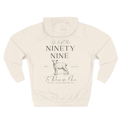 Womens Christian Hoodie He Left the 99 (Matthew 18:10-14)