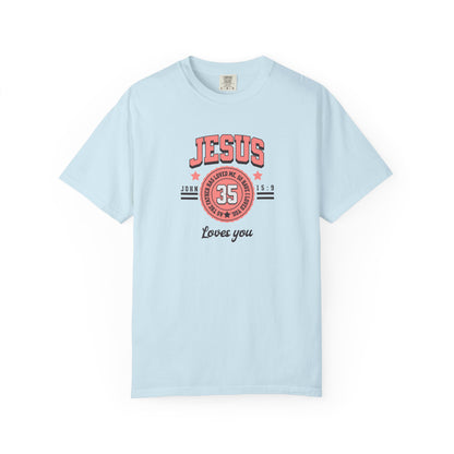 Unisex Garment-Dyed T-shirt with Inspirational Jesus Design, Faith T-shirt, Christian Apparel, Religious Gift, Church Event Shirt