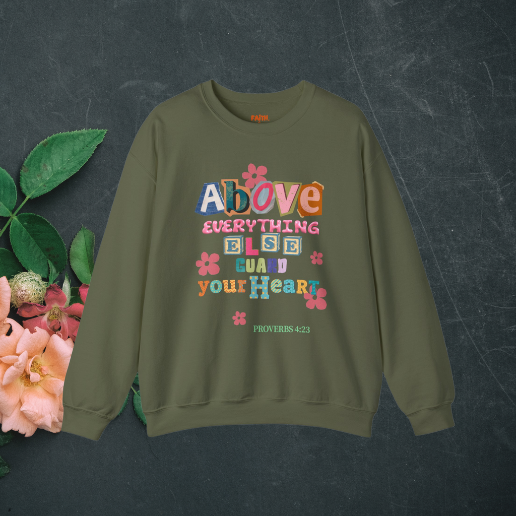 Christian Sweatshirt – Proverbs 4:23 Guard Your Heart, Faith Apparel Christian Gift for Women