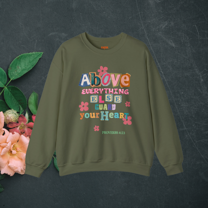 Christian Sweatshirt – Proverbs 4:23 Guard Your Heart, Faith Apparel Christian Gift for Women