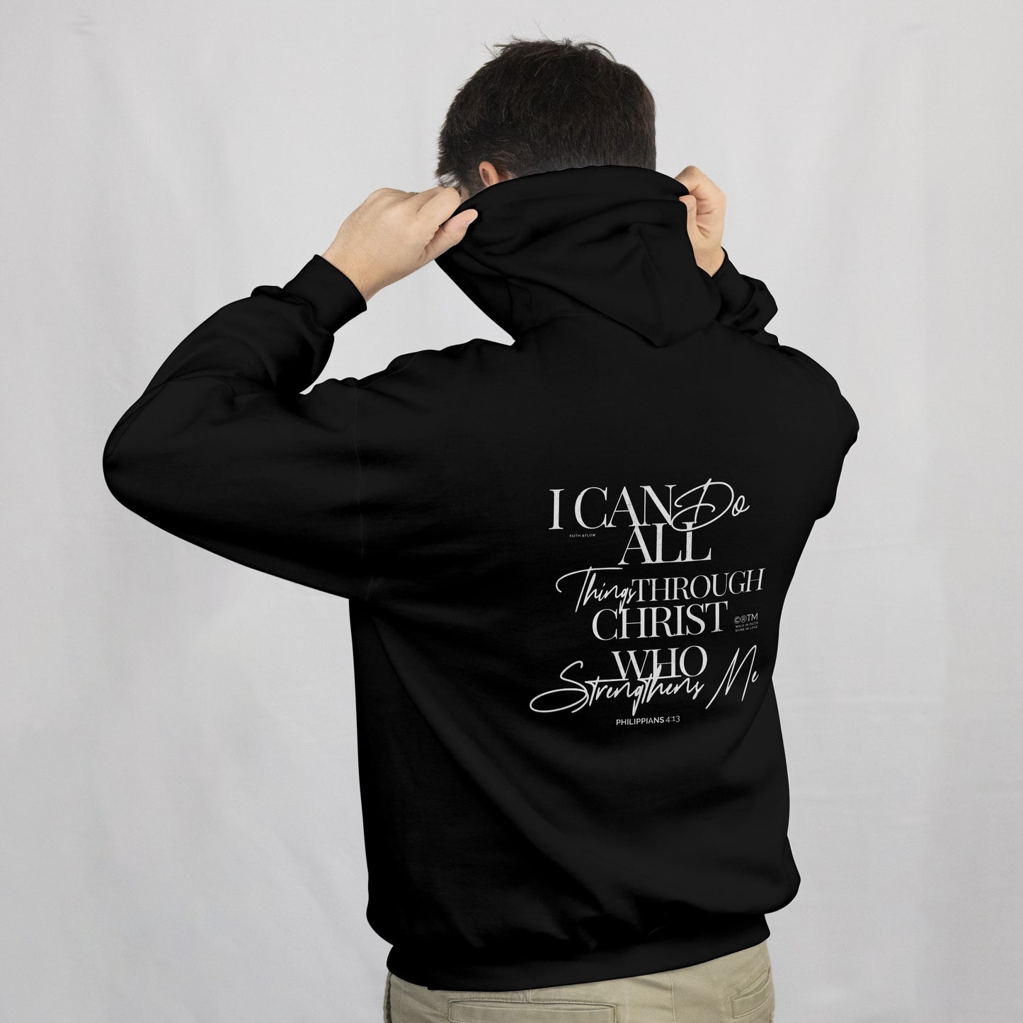 I Can Do All Things Through Christ Hoodie - Philippians 4:13 Christian Hoodie - Streetwear Faith Sweatshirt