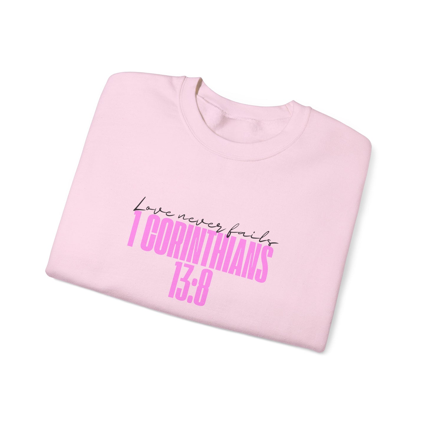 Love Never Fails™ Crewneck Sweatshirt