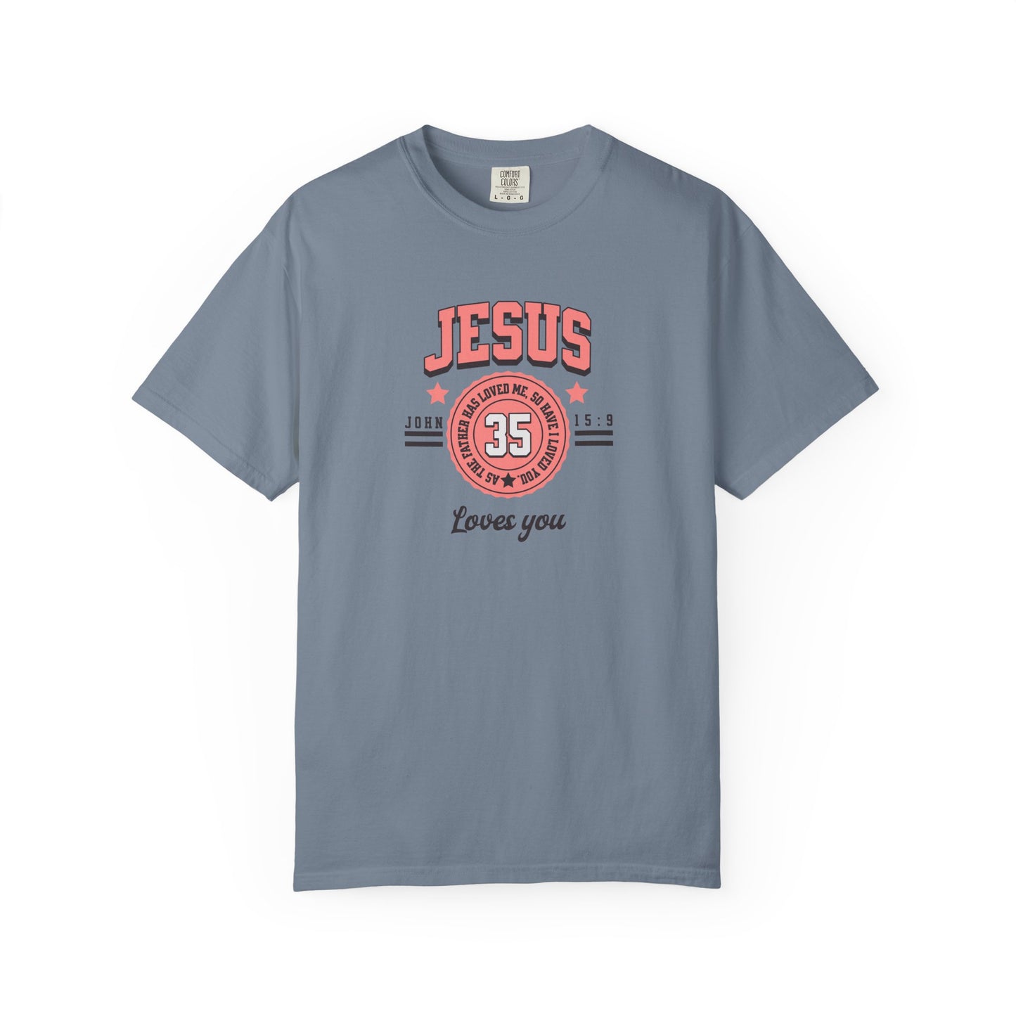 Unisex Garment-Dyed T-shirt with Inspirational Jesus Design, Faith T-shirt, Christian Apparel, Religious Gift, Church Event Shirt