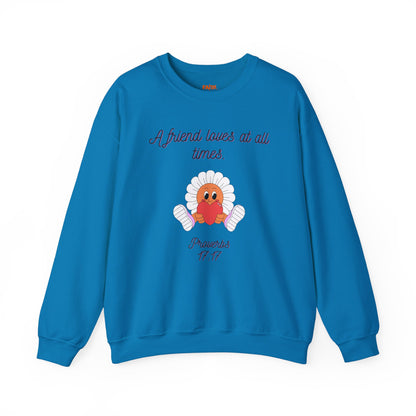 Christian Sweatshirt A Friend Loves at All Times Faith-Based Gift for Her Christian Apparel