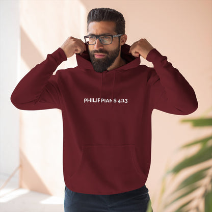 I Can Do All Things Through Christ Hoodie - Philippians 4:13 Christian Hoodie - Streetwear Faith Sweatshirt