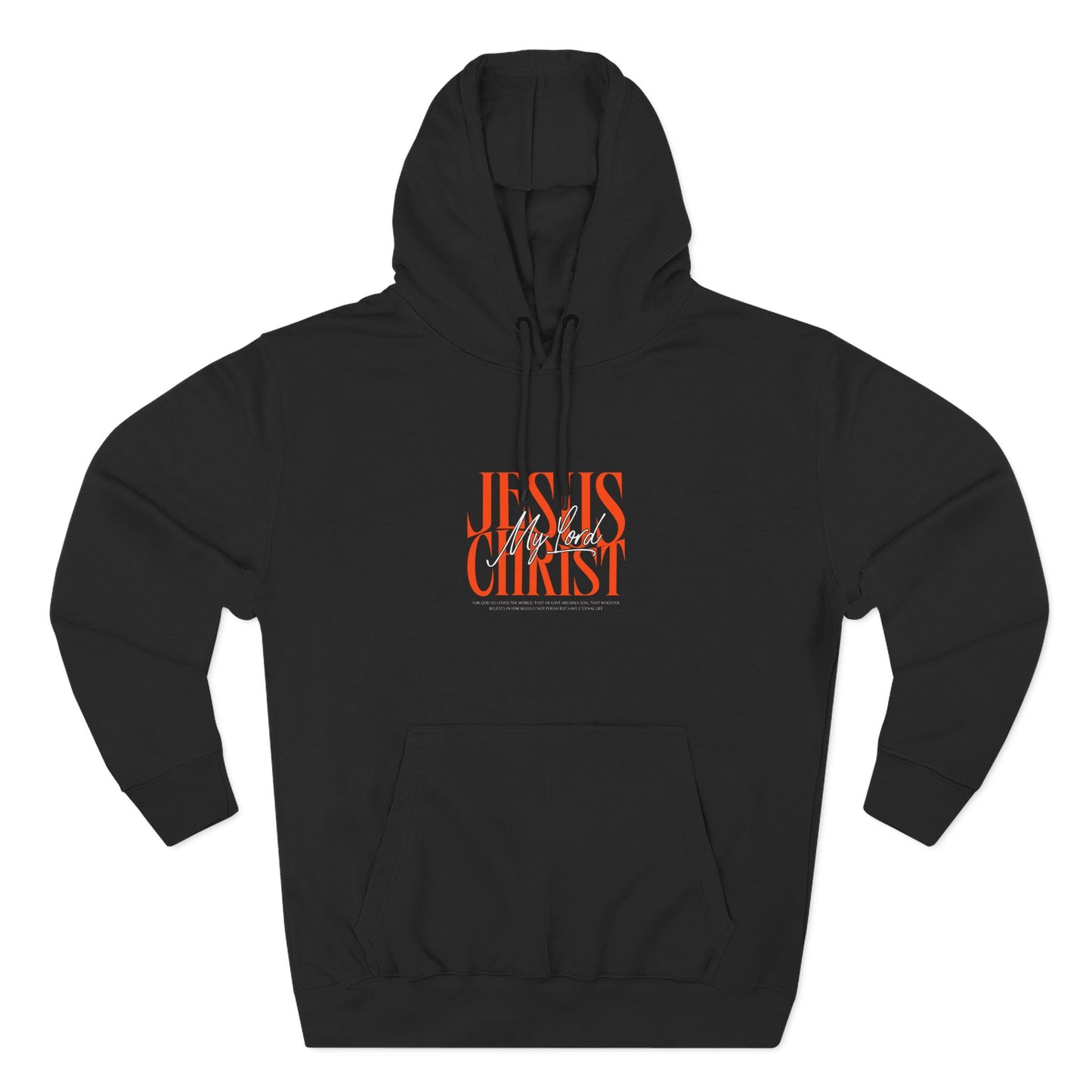 Jesus Christ Is My Lord Hoodie for Men | John 3:16 Christian Streetwear | Bold Faith Apparel | Unisex Premium Hoodie