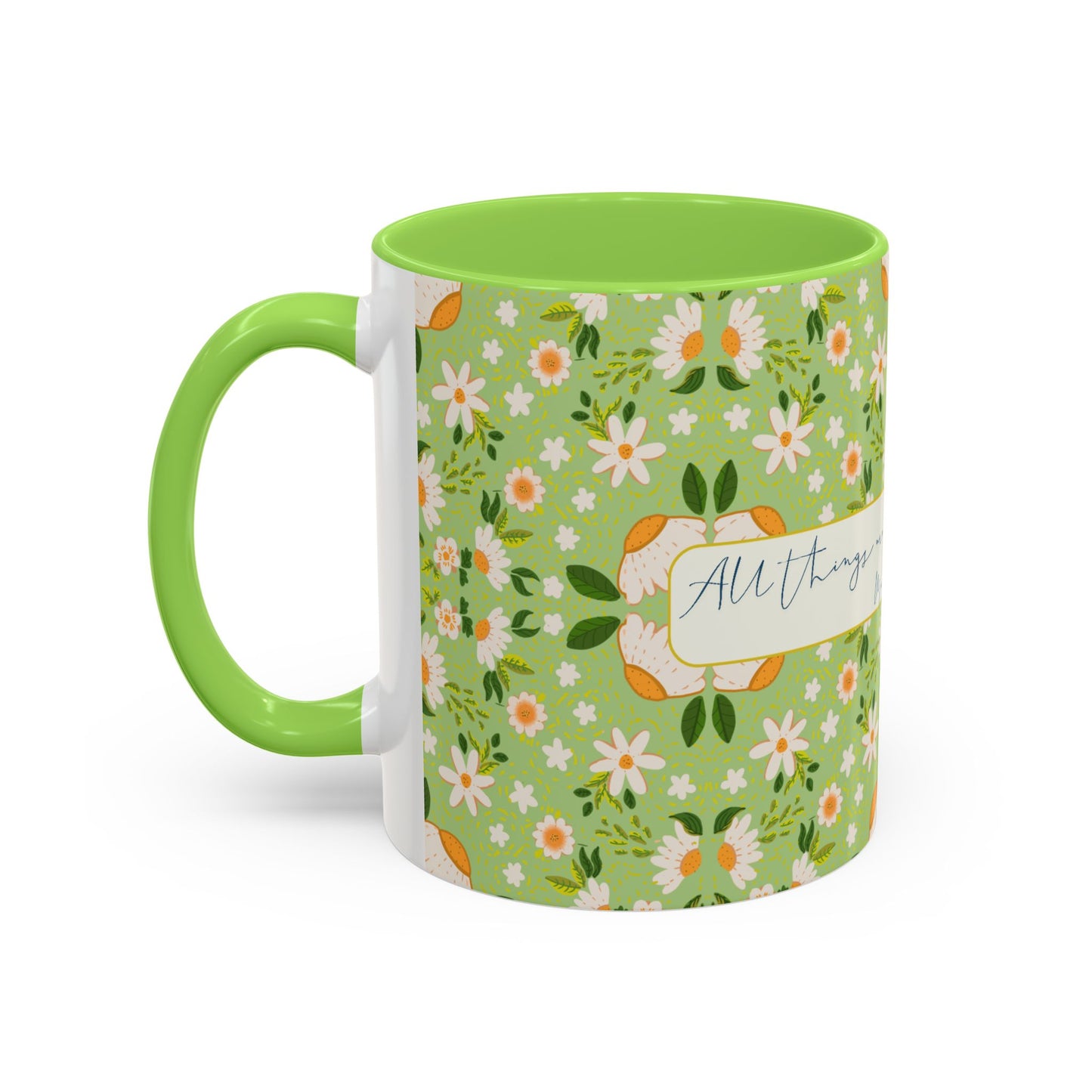 Inspirational Floral Mug - Colorful 11oz & 15oz Coffee Cups with Uplifting Quote