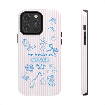 Inspirational Tough Phone Case - 'He Restores My Soul' with Psalm 23:3