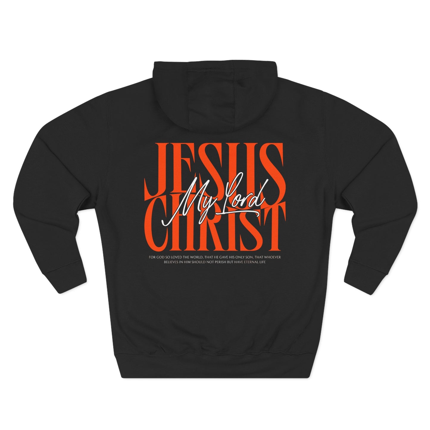 Jesus Christ Is My Lord Hoodie for Men | John 3:16 Christian Streetwear | Bold Faith Apparel | Unisex Premium Hoodie