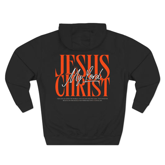 Jesus Christ Is My Lord Hoodie for Men | John 3:16 Christian Streetwear | Bold Faith Apparel | Unisex Premium Hoodie
