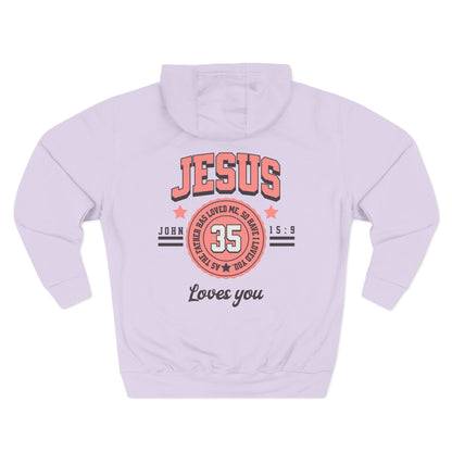 Womens Christian Hoodie Jesus Loves You (John 15:9 Homecoming Hoodie)