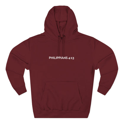 I Can Do All Things Through Christ Hoodie - Philippians 4:13 Christian Hoodie - Streetwear Faith Sweatshirt