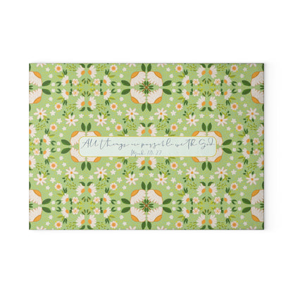Floral Glass Cutting Board - 'All Things Are Possible' Inspirational Kitchen Decor